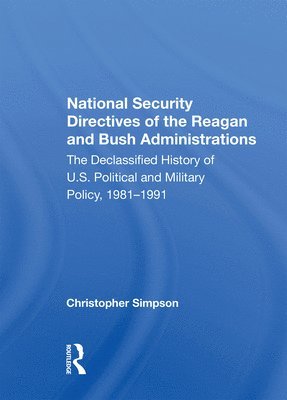 National Security Directives Of The Reagan And Bush Administrations 1