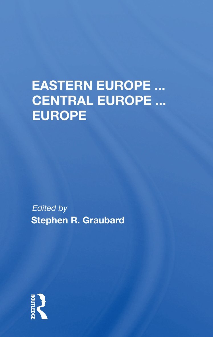 Eastern Europe . . . Central Europe . . . Europe 1