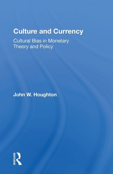 bokomslag Culture and Currency