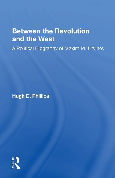 bokomslag Between the Revolution and the West