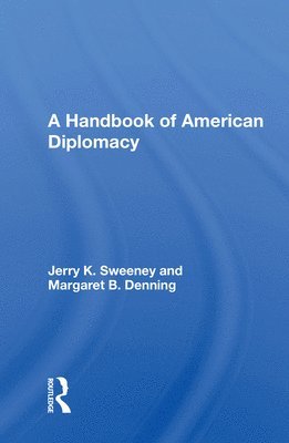 Handbook Of American Diplomacy