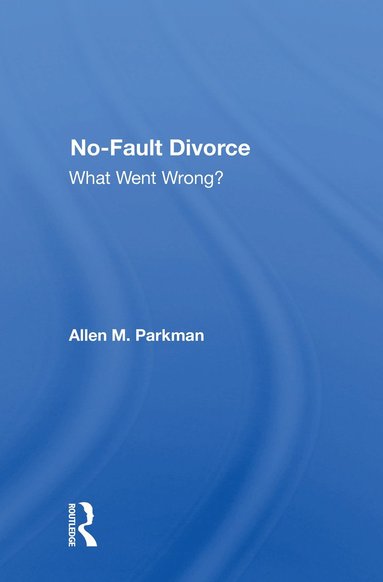 bokomslag No-fault Divorce