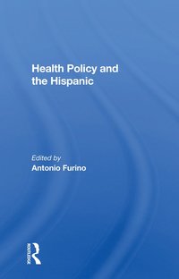 bokomslag Health Policy and the Hispanic