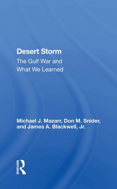 Michael J. Mazarr - Desert Storm, Häftad