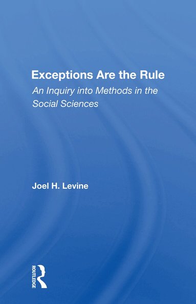 Joel Levine - Exceptions Are The Rule, Häftad