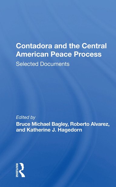 bokomslag Contadora and the Central American Peace Process