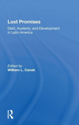 William L. Canak - Lost Promises, Häftad