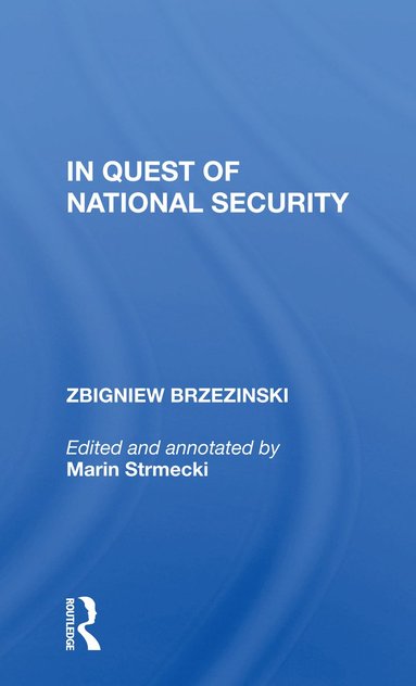 bokomslag In Quest of National Security