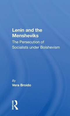 Lenin and the Mensheviks 1