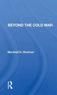bokomslag Beyond The Cold War
