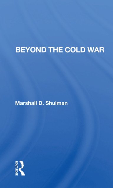 bokomslag Beyond the Cold War