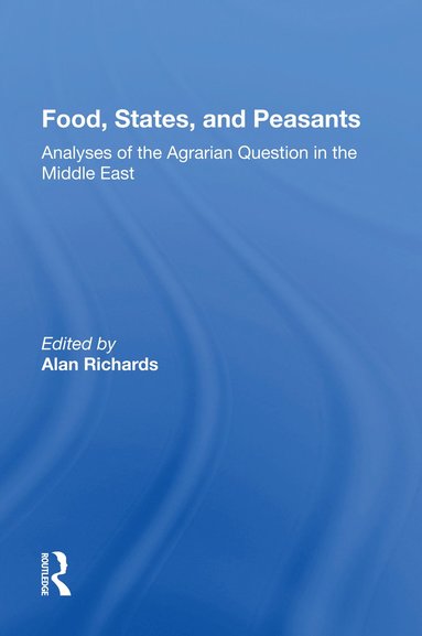 bokomslag Food, States, And Peasants