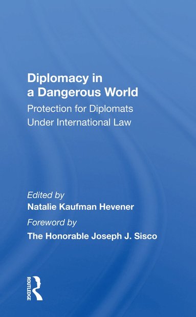 bokomslag Diplomacy In A Dangerous World