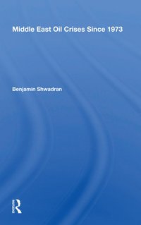 bokomslag Middle East Oil Crises Since 1973