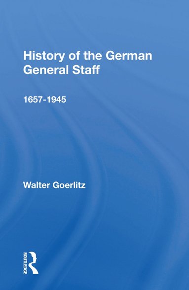 bokomslag History of the German General Staff