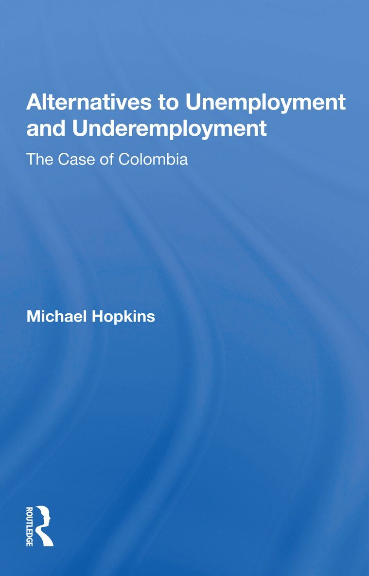 Alternatives To Unemployment And Underemployment 1