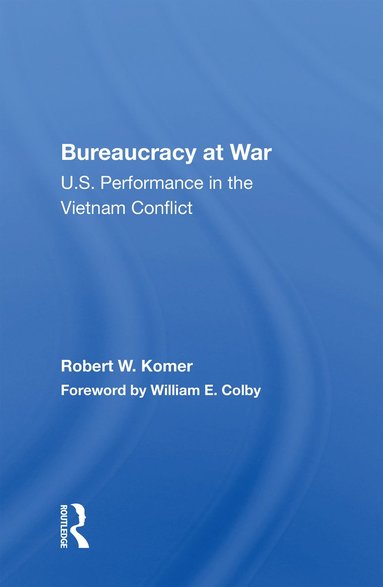 bokomslag Bureaucracy At War