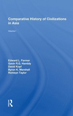 Comparative History Of Civilizations In Asia 1