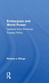 bokomslag Embargoes And World Power