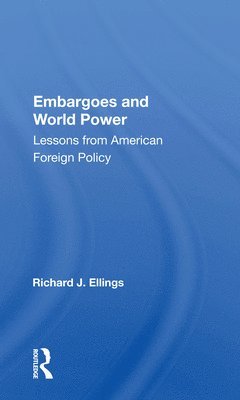 Embargoes And World Power 1