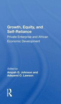 bokomslag Growth, Equity, and Self-Reliance