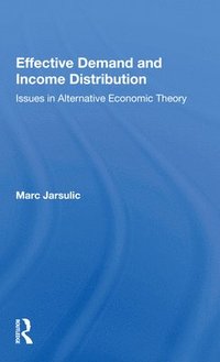 bokomslag Effective Demand And Income Distribution