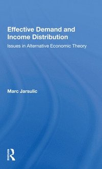 bokomslag Effective Demand And Income Distribution