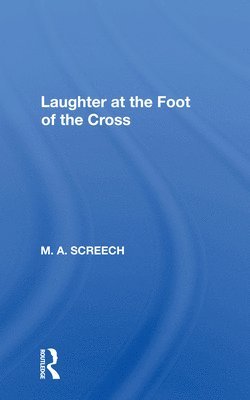 bokomslag Laughter At The Foot Of The Cross