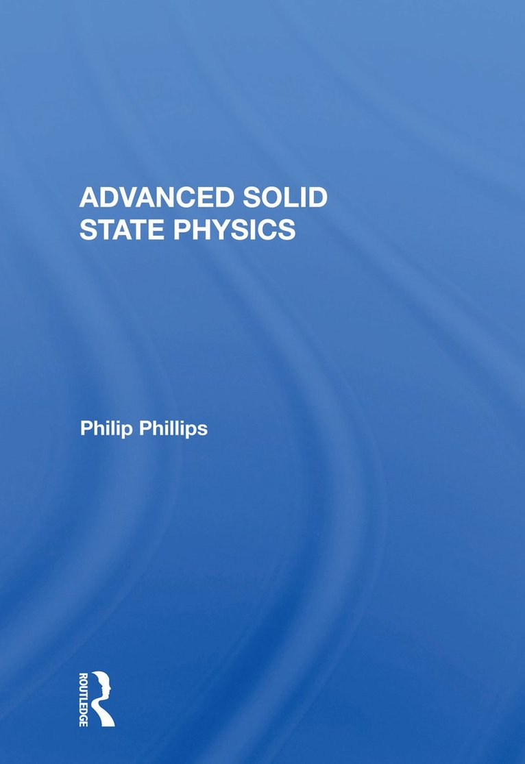 Advanced Solid State Physics 1