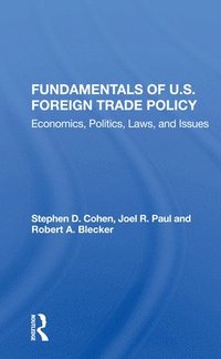 bokomslag Fundamentals Of U.s. Foreign Trade Policy