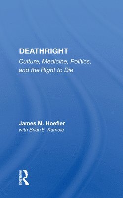 James M. Hoefler - Deathright, Häftad