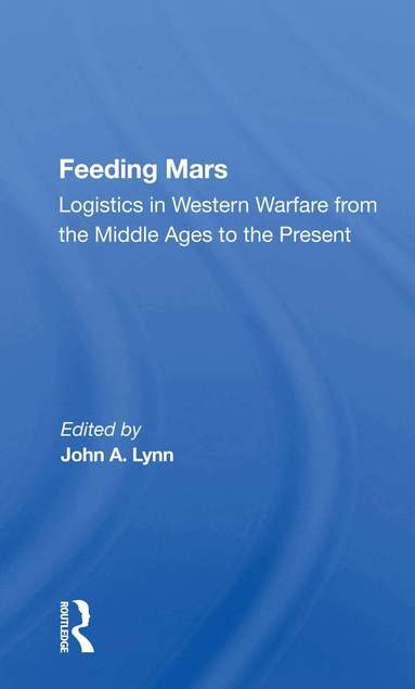 John A Lynn - Feeding Mars, Häftad