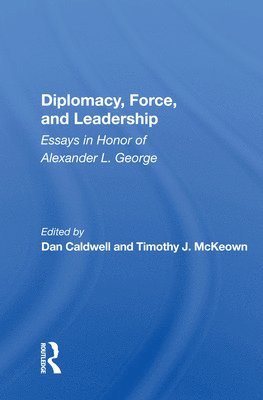 bokomslag Diplomacy, Force, and Leadership