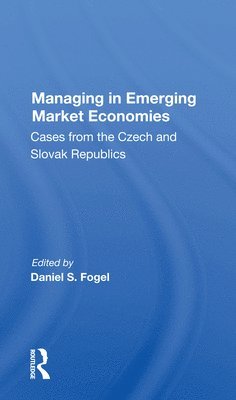 bokomslag Managing In Emerging Market Economies