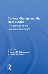 bokomslag Cultural Change And The New Europe