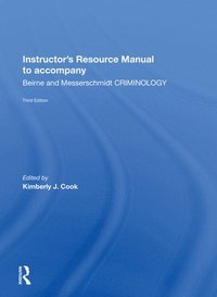 bokomslag Instructor's Manual To Accompany Criminology