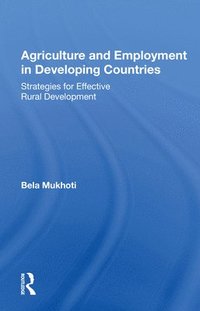 bokomslag Agriculture And Employment In Developing Countries