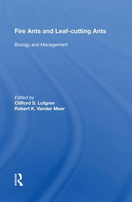 bokomslag Fire Ants and Leaf-Cutting Ants
