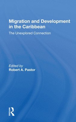 bokomslag Migration And Development In The Caribbean