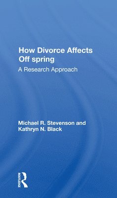 How Divorce Affects Offspring 1