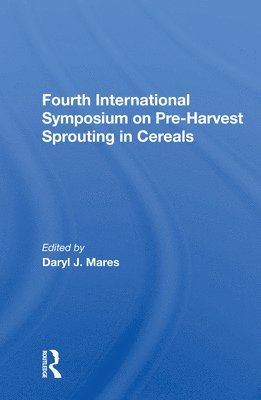 Fourth International Symposium On Pre-harvest Sprouting In Cereals 1