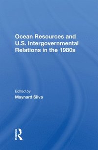 bokomslag Ocean Resources And U.S. Intergovernmental Relations In The 1980s