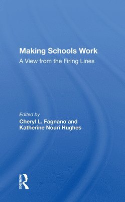 Making Schools Work 1