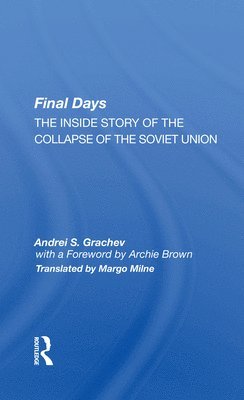 Andrei S. Grachev - Final Days, Häftad