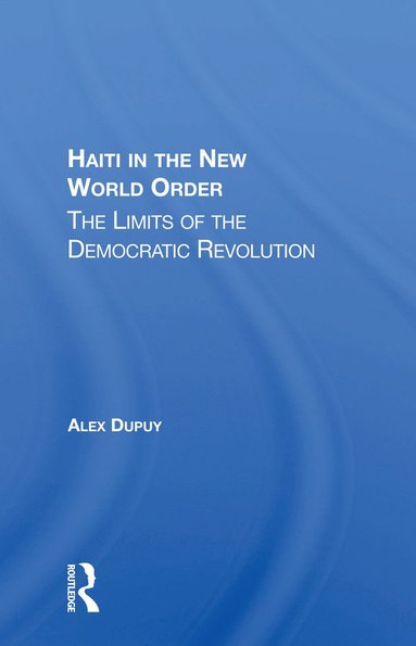 bokomslag Haiti In The New World Order