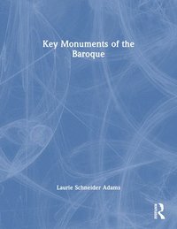 bokomslag Key Monuments Of The Baroque