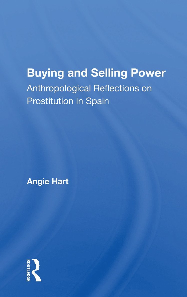 Angie Hart - Buying And Selling Power, Häftad
