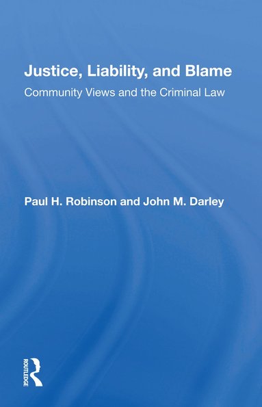bokomslag Justice, Liability, And Blame