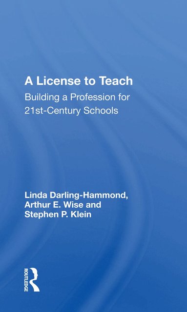 Linda Darling-Hammond - License To Teach, Häftad