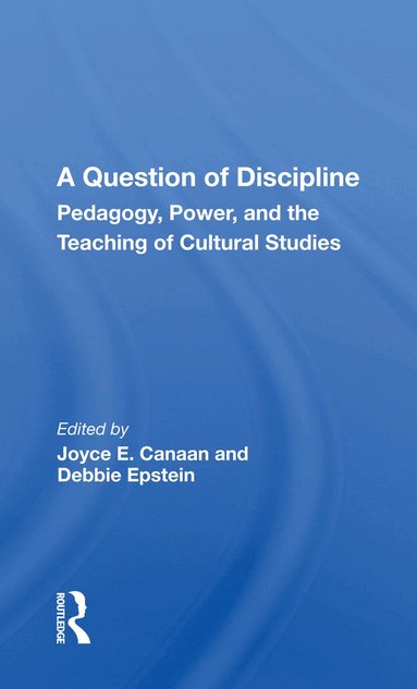 Joyce E. Canaan - Question Of Discipline, Häftad